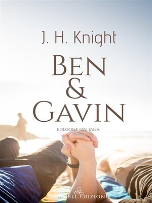 cover image of Ben & Gavin--Edizione italiana